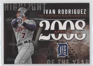 2015 Topps Update Series - Highlight of the Year #H-87 - Ivan Rodriguez