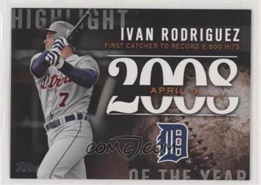 2015 Topps Update Series - Highlight of the Year #H-87 - Ivan Rodriguez