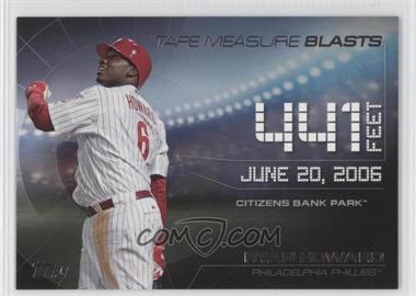 2015 Topps Update Series - Tape Measure Blasts #TMB-6 - Ryan Howard