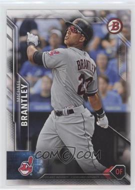 2016 Bowman - [Base] #117 - Michael Brantley