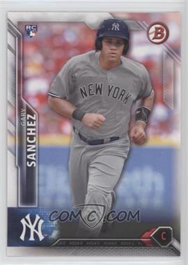 2016 Bowman - [Base] #143 - Rookies - Gary Sanchez