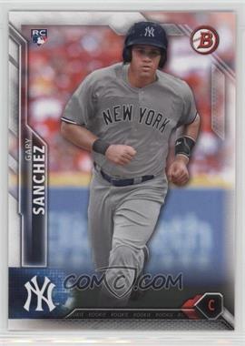 2016 Bowman - [Base] #143 - Rookies - Gary Sanchez