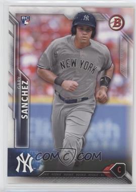 2016 Bowman - [Base] #143 - Rookies - Gary Sanchez