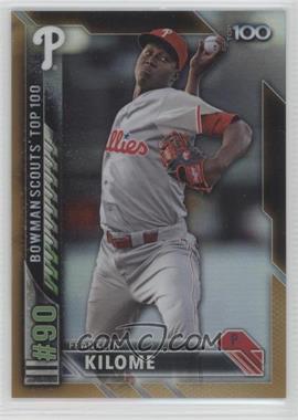 2016 Bowman - Bowman Scouts 100 - Gold Refractor #BTP-90 - Franklyn Kilome /50