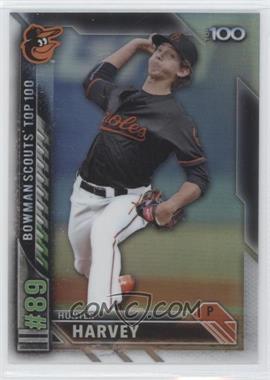 2016 Bowman - Bowman Scouts 100 #BTP-89 - Hunter Harvey