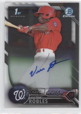 2016 Bowman - Chrome Prospect Autographs #CPA-VR - Victor Robles