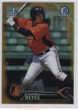 2016 Bowman - Chrome Prospects - Gold Refractor #BCP12 - Jomar Reyes /50