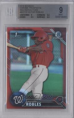 2016 Bowman - Chrome Prospects - Red Refractor #BCP10 - Victor Robles /5 [BGS 9 MINT]