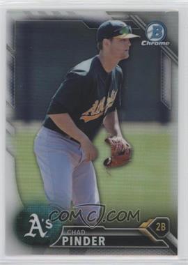 2016 Bowman - Chrome Prospects - Refractor #BCP139 - Chad Pinder /499