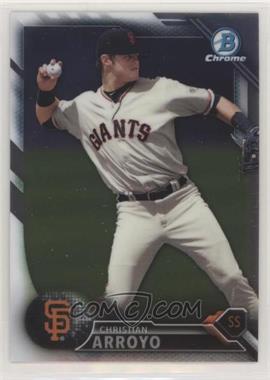 2016 Bowman - Chrome Prospects #BCP134 - Christian Arroyo