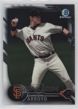 2016 Bowman - Chrome Prospects #BCP134 - Christian Arroyo