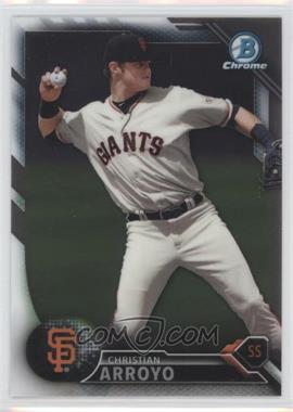 2016 Bowman - Chrome Prospects #BCP134 - Christian Arroyo