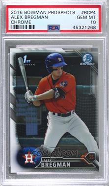 2016 Bowman - Chrome Prospects #BCP4 - Alex Bregman [PSA 10 GEM MT]