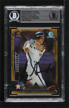 2016 Bowman - Chrome Rookie Recollections - Gold Refractor #RR-LG - Luis Gonzalez /50 [BAS Authentic]