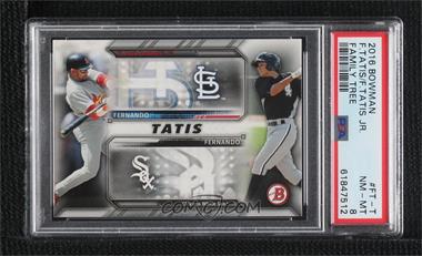 2016 Bowman - Family Tree #FT-T - Fernando Tatis Jr., Fernando Tatis [PSA 8 NM‑MT]