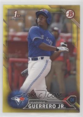 2016 Bowman - Prospects - Yellow #BP55 - Vladimir Guerrero Jr.