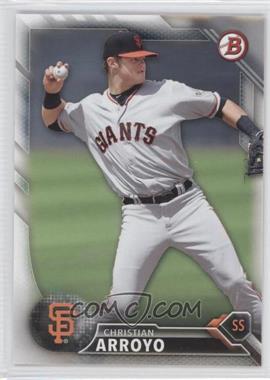 2016 Bowman - Prospects #BP134 - Christian Arroyo