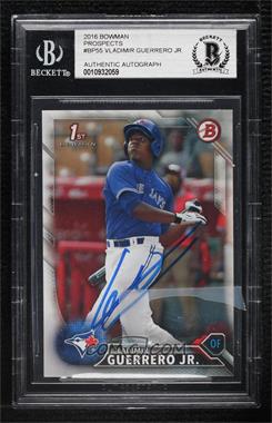 2016 Bowman - Prospects #BP55 - Vladimir Guerrero Jr. [BGS Authentic]