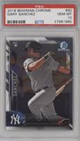 Gary Sanchez [PSA 10 GEM MT]