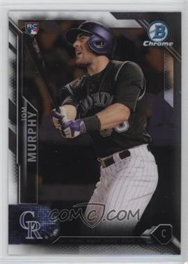 2016 Bowman Chrome - Bowman Base Chrome #148 - Rookies - Tom Murphy