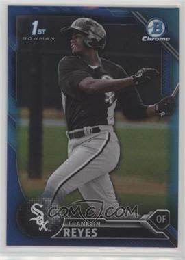 2016 Bowman Chrome - Prospects - Blue Refractor #BCP208 - Franklin Reyes /150