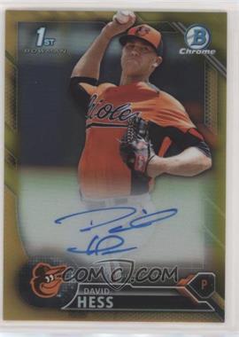 2016 Bowman Chrome - Prospects Autographs - Gold Refractor #CPA-DH - David Hess /50