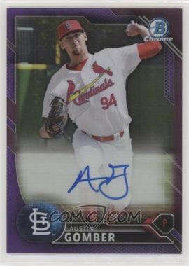 2016 Bowman Chrome - Prospects Autographs - Purple Refractor #BCAP-AG - Austin Gomber /250