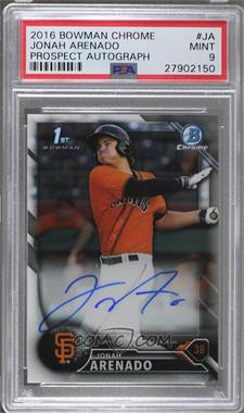 2016 Bowman Chrome - Prospects Autographs #BCAP-JA - Jonah Arenado [PSA 9 MINT]