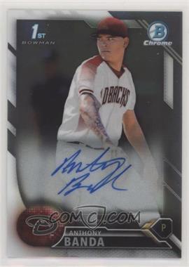 2016 Bowman Chrome - Prospects Autographs #CPA-ABA - Anthony Banda