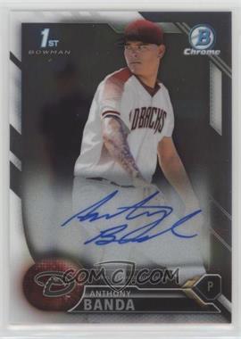 2016 Bowman Chrome - Prospects Autographs #CPA-ABA - Anthony Banda