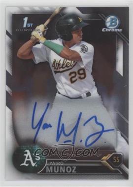 2016 Bowman Chrome - Prospects Autographs #CPA-YMU - Yairo Munoz