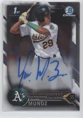 2016 Bowman Chrome - Prospects Autographs #CPA-YMU - Yairo Munoz