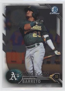 2016 Bowman Chrome - Prospects #BCP160 - Franklin Barreto