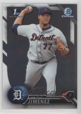 2016 Bowman Chrome - Prospects #BCP225 - Joe Jimenez