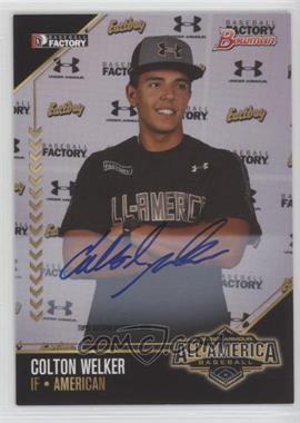 2016 Bowman Draft - All-America Game Autographs #UAA-18 - Colton Welker /199