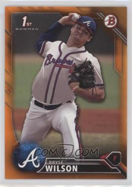 2016 Bowman Draft - [Base] - Orange #BD-111 - Draft Picks - Bryse Wilson /25