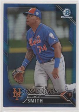 2016 Bowman Draft - Chrome - Blue Refractor #BDC-176 - Top Prospects - Dominic Smith /150