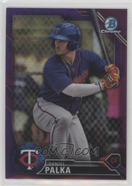 2016 Bowman Draft - Chrome - Purple Refractor #BDC-129 - Top Prospects - Daniel Palka /250