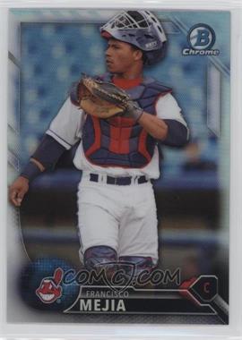 2016 Bowman Draft - Chrome - Refractor #BDC-161 - Top Prospects - Francisco Mejia