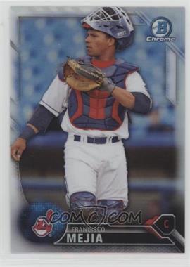 2016 Bowman Draft - Chrome - Refractor #BDC-161 - Top Prospects - Francisco Mejia