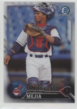 2016 Bowman Draft - Chrome - Refractor #BDC-161 - Top Prospects - Francisco Mejia