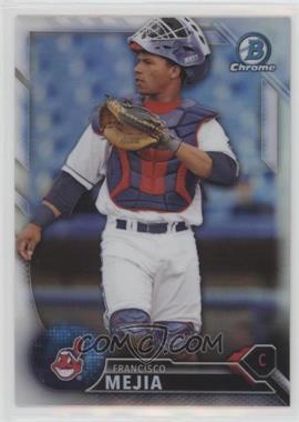 2016 Bowman Draft - Chrome - Refractor #BDC-161 - Top Prospects - Francisco Mejia