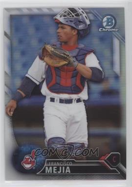 2016 Bowman Draft - Chrome - Refractor #BDC-161 - Top Prospects - Francisco Mejia