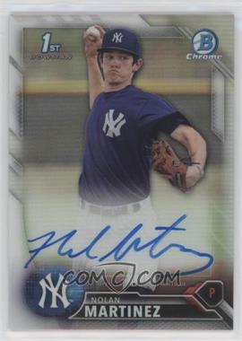 2016 Bowman Draft - Chrome Draft Pick Autographs - Refractor #CDA-NM - Nolan Martinez /499