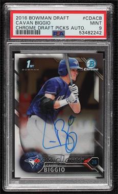 2016 Bowman Draft - Chrome Draft Pick Autographs #CDA-CB - Cavan Biggio [PSA 9 MINT]