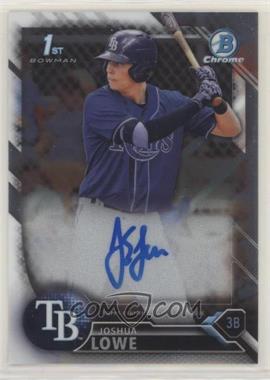 2016 Bowman Draft - Chrome Draft Pick Autographs #CDA-JL - Joshua Lowe