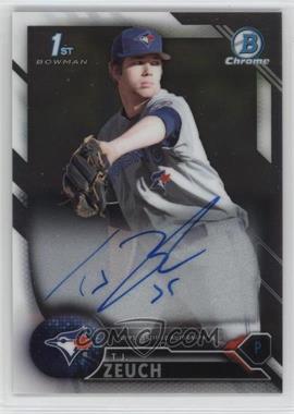 2016 Bowman Draft - Chrome Draft Pick Autographs #CDA-TZ - T.J. Zeuch