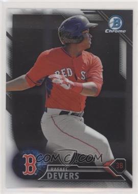 2016 Bowman Draft - Chrome #BDC-160 - Top Prospects - Rafael Devers