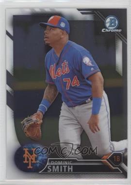 2016 Bowman Draft - Chrome #BDC-176 - Top Prospects - Dominic Smith