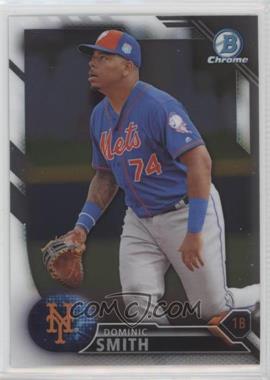 2016 Bowman Draft - Chrome #BDC-176 - Top Prospects - Dominic Smith